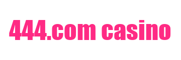 444. com casino